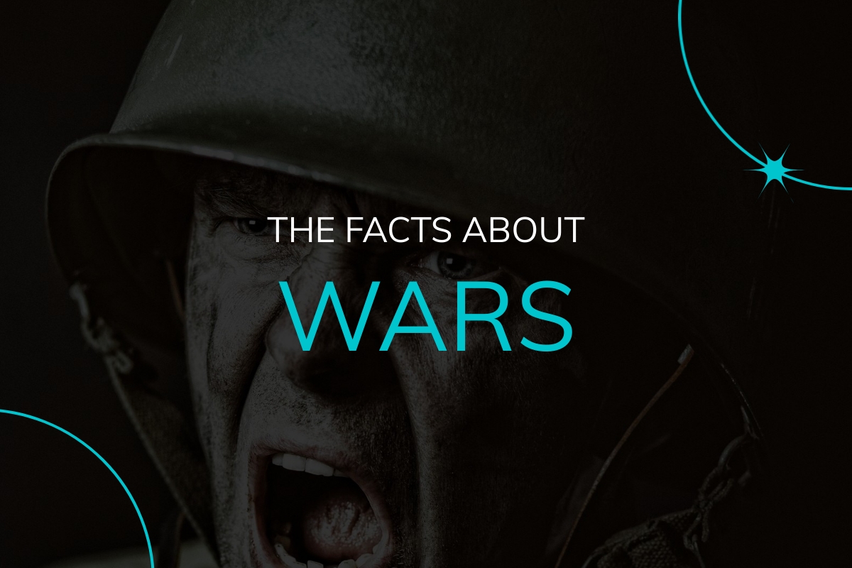 The Facts About Wars