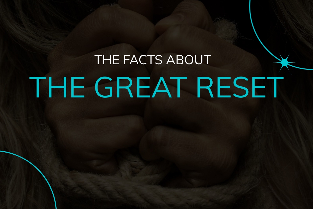 The Facts About The Great Reset