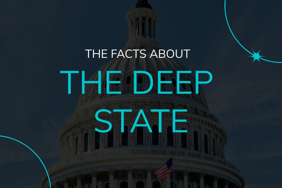 The Facts About The Deep State